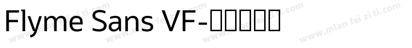 Flyme Sans VF字体转换